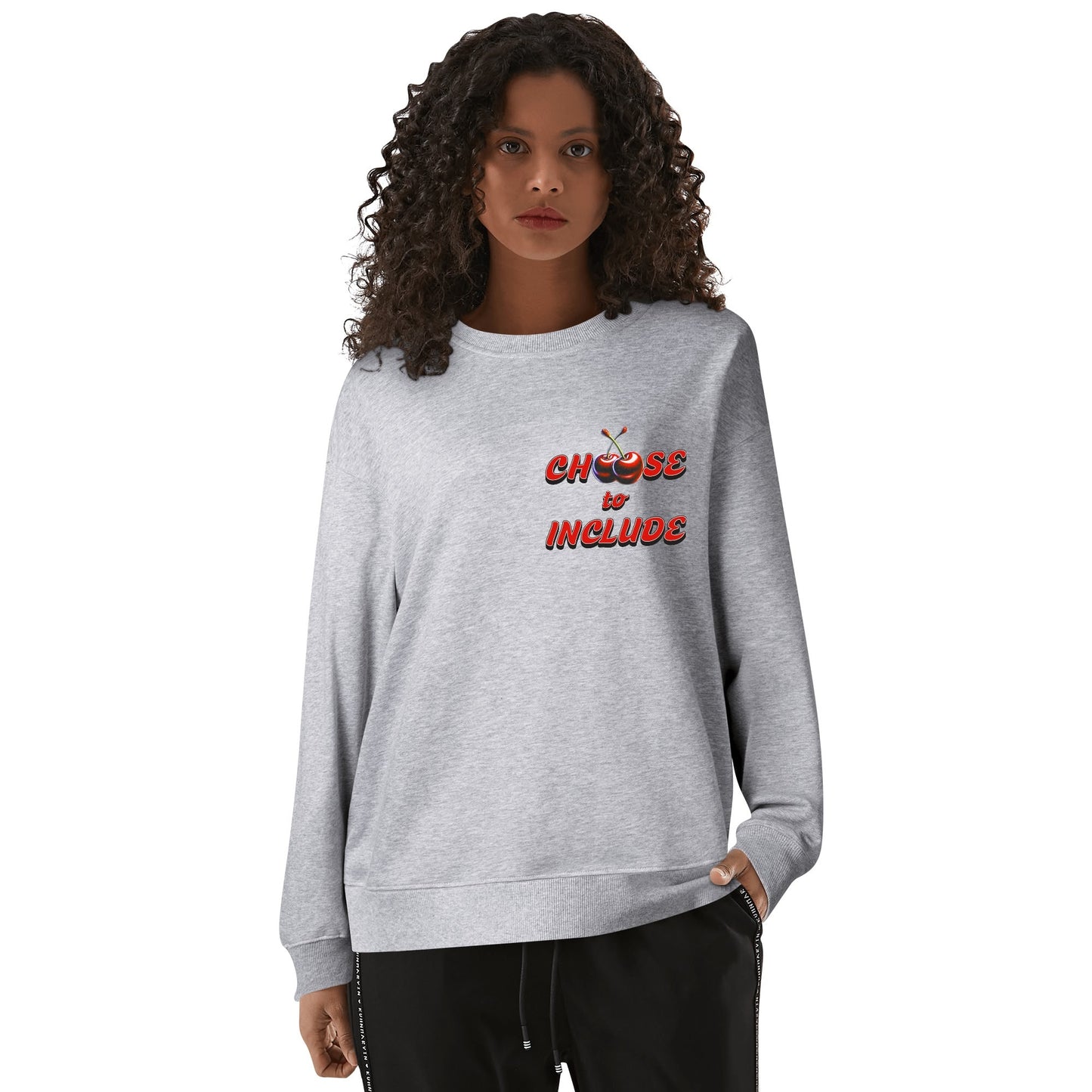 Cherry Choose to Include - Sweatshirt 100% Cotton