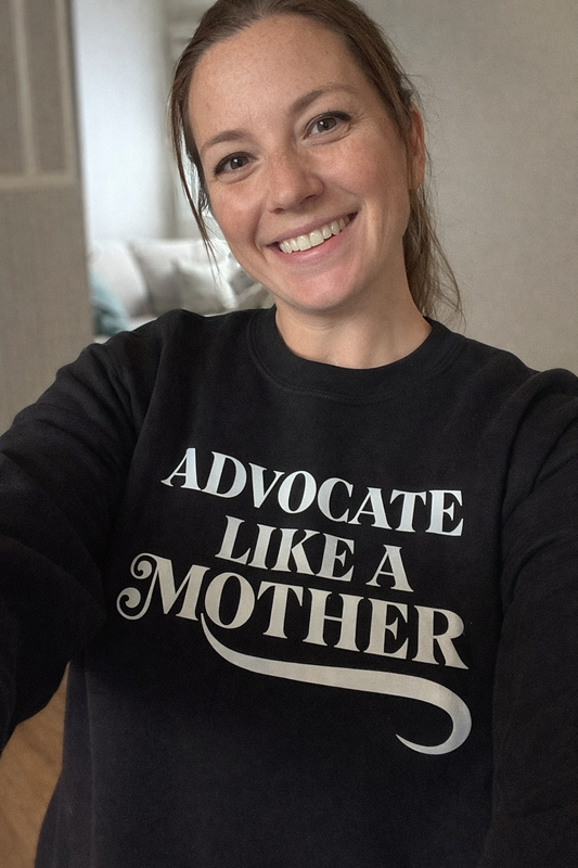 Advocate Like a Mother - Sweatshirt 100% Cotton Printdoors