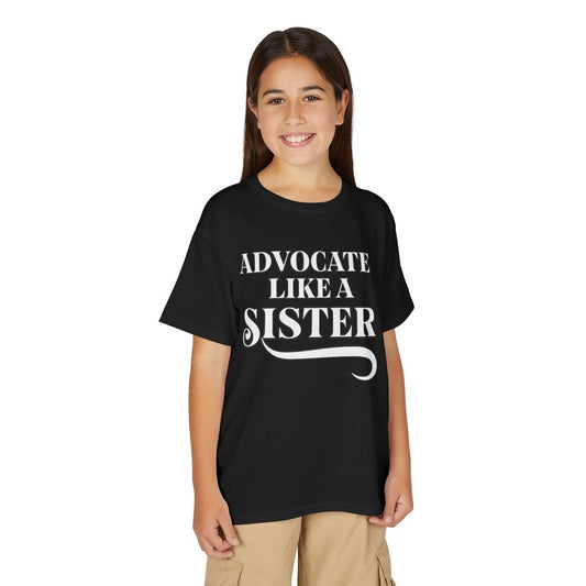 Advocate Like a Sister – 100% cotton Kids T-shirt