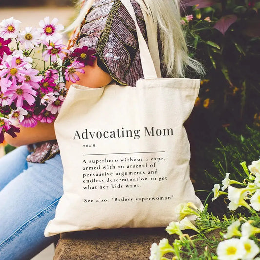 Advocating Mom - 100% Cotton Tote Bag