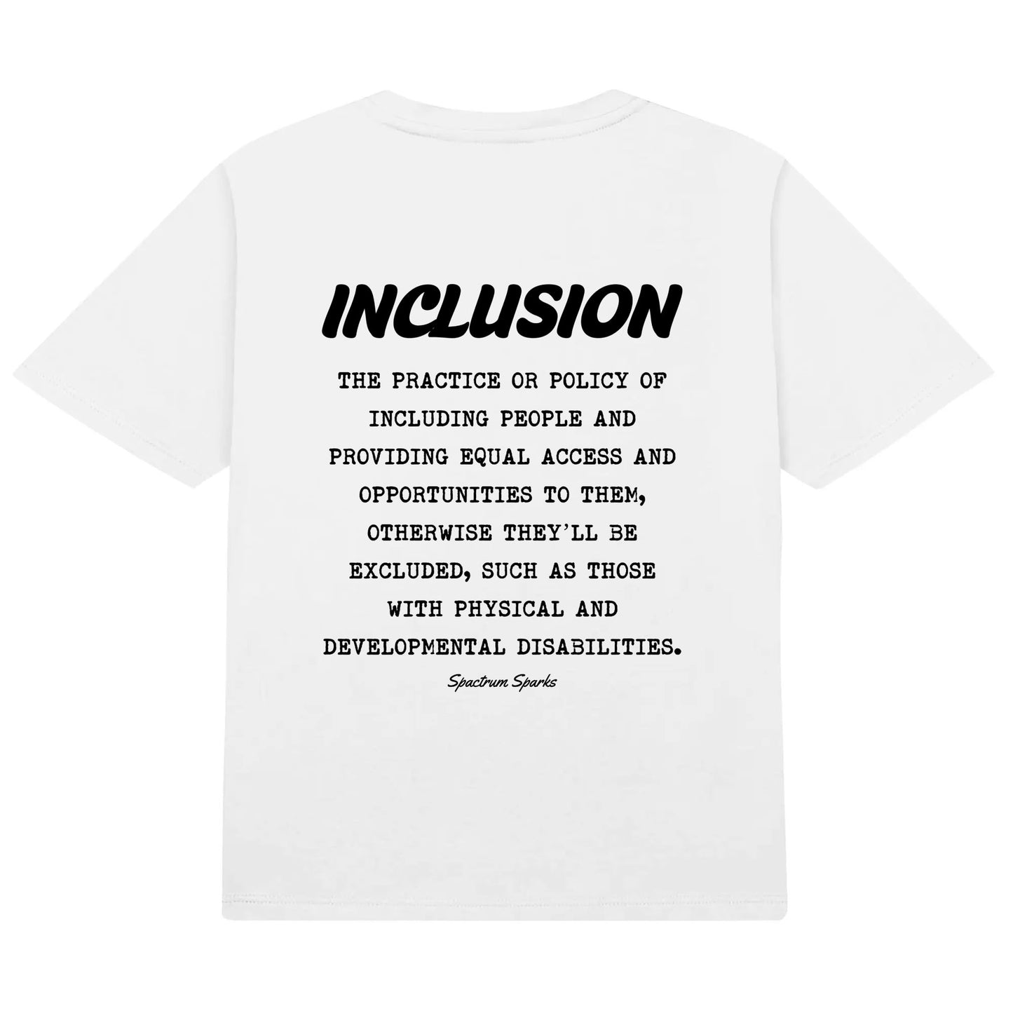 Choose To Include + Inclusion Definition - Kids 100% Cotton T-Shirt