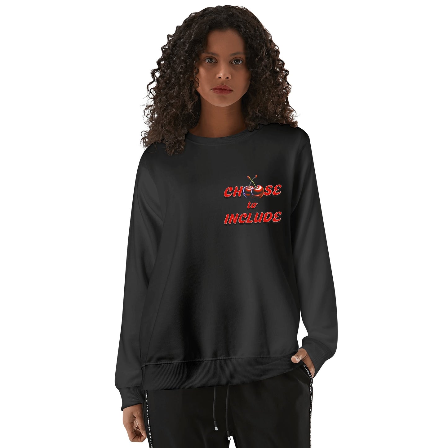 Cherry Choose to Include - Sweatshirt 100% Cotton