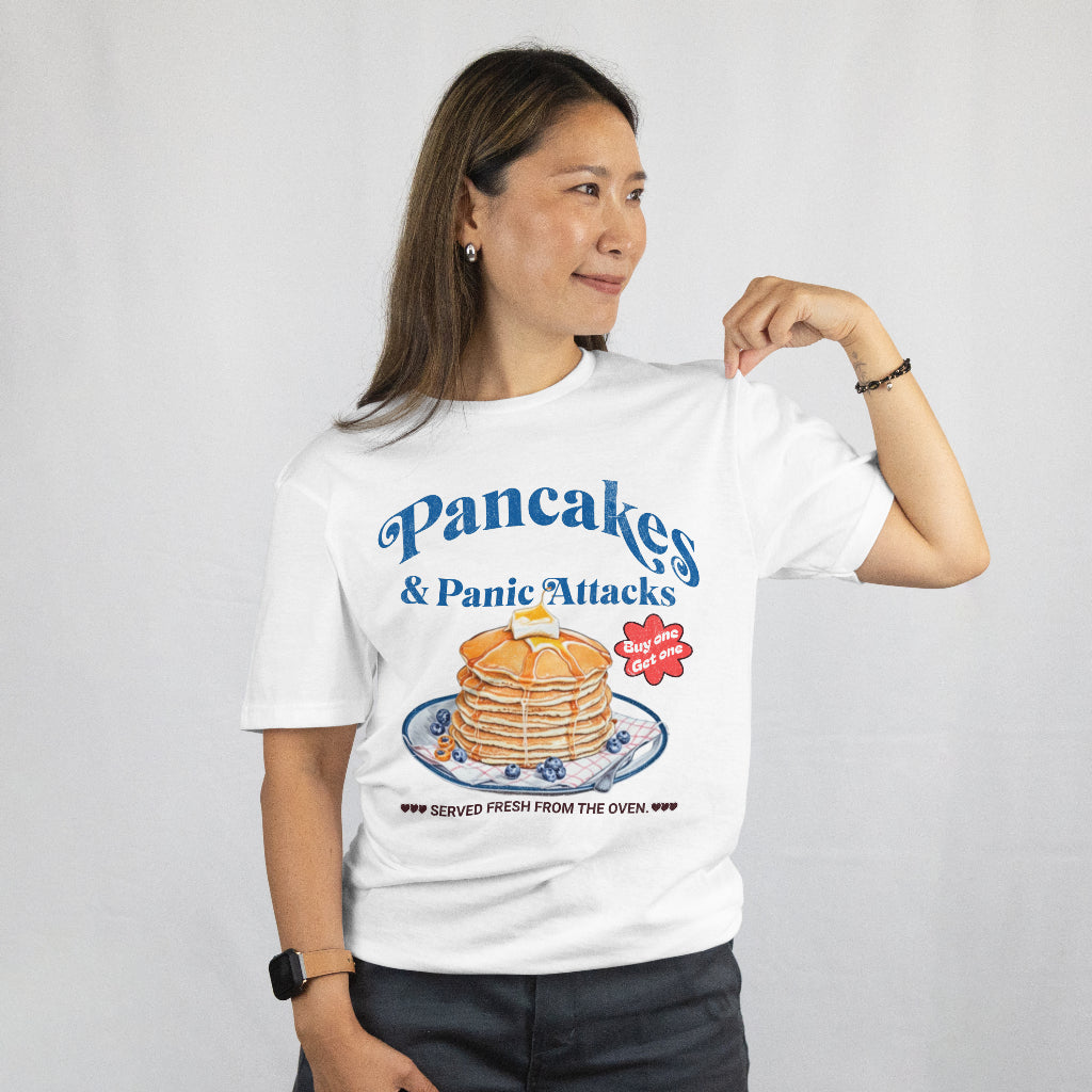 Pancakes & Panic Attacks 100% Cotton T-shirt