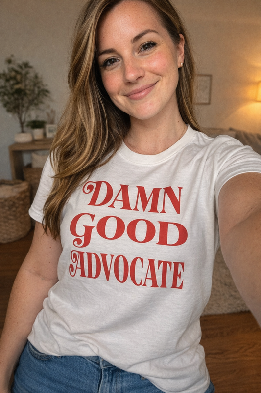 DAMN GOOD ADVOCATE -100% Cotton T-shirt