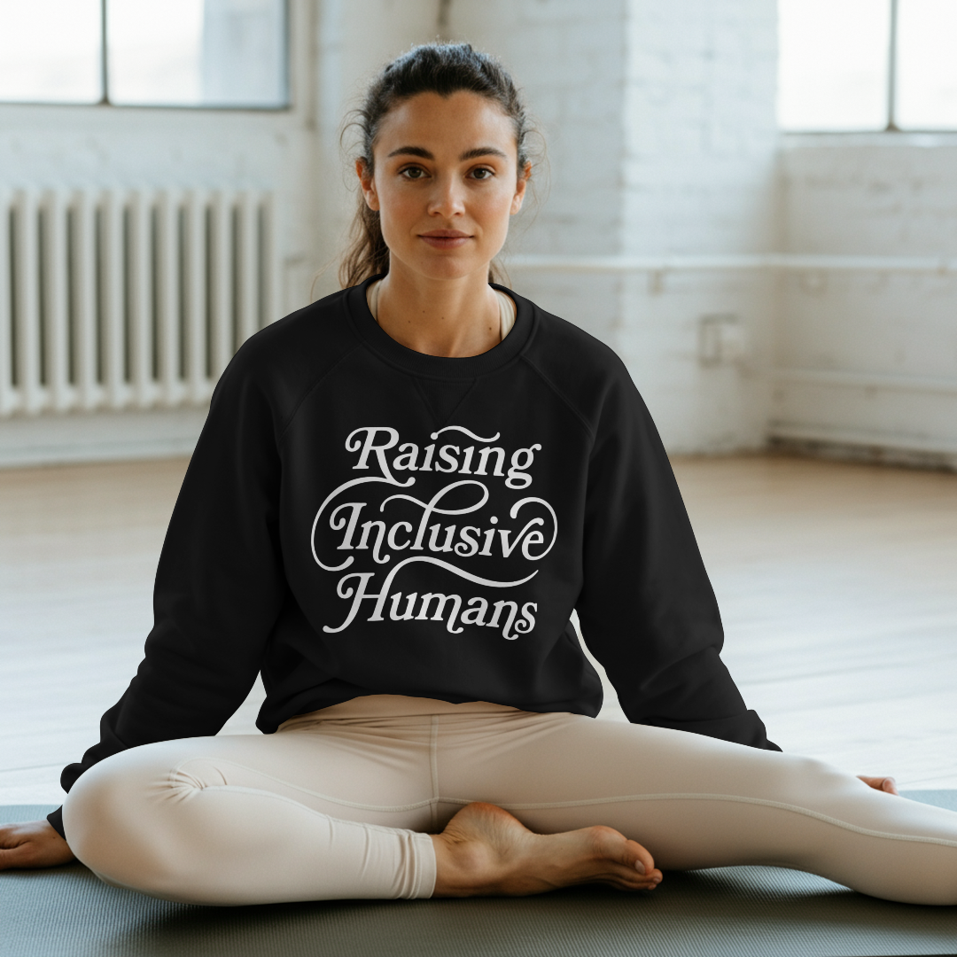Raising Inclusive Humans – Sweatshirt Printdoors