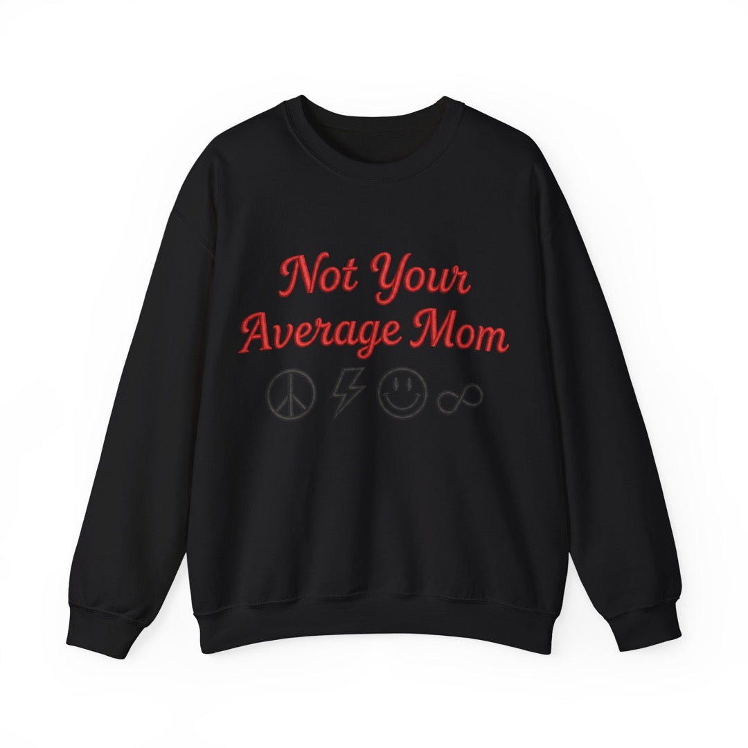 Not Your Average Mom Sweatshirt Printdoors