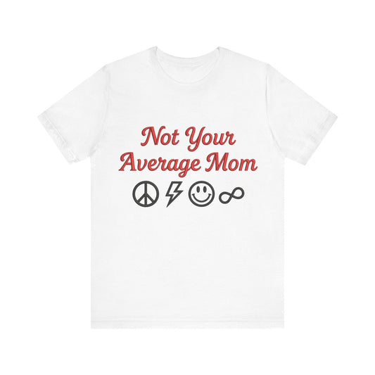 Not Your Average Mom 100% Cotton Shirt Printdoors