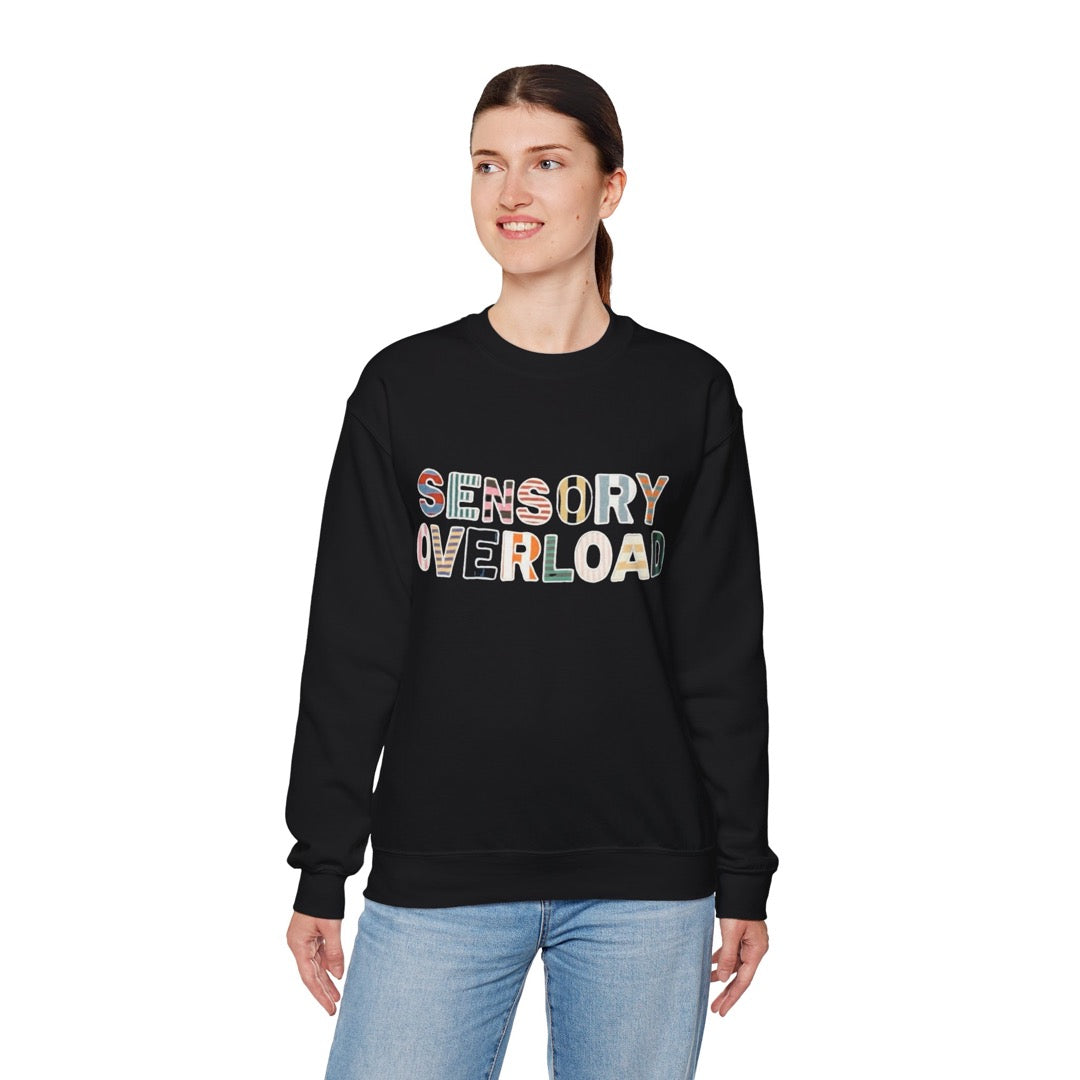 Sensory Overload Unisex Sweatshirtsensory