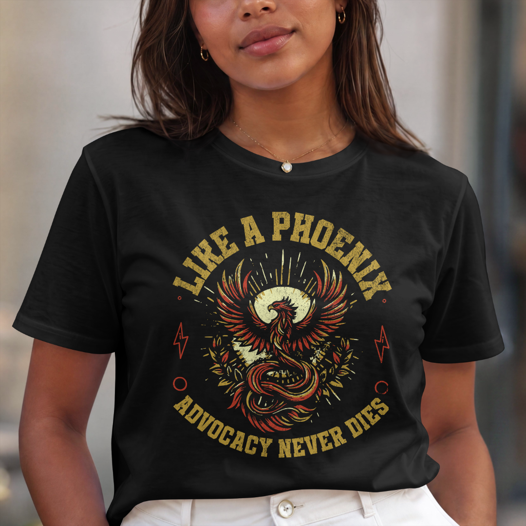 Advocacy Never Dies - 100% Cotton T-shirt