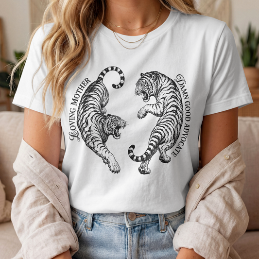 Loving Mother Damn Good Advocate - T-shirt