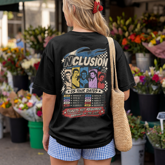 INCLUSION TOUR - Everyone’s on the List 100% Cotton T-Shirt