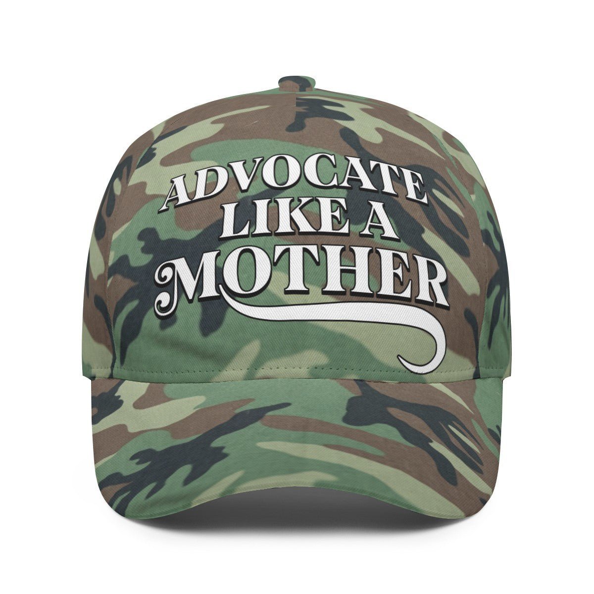 Advocate Like a Mother – Camo Cap Advocate