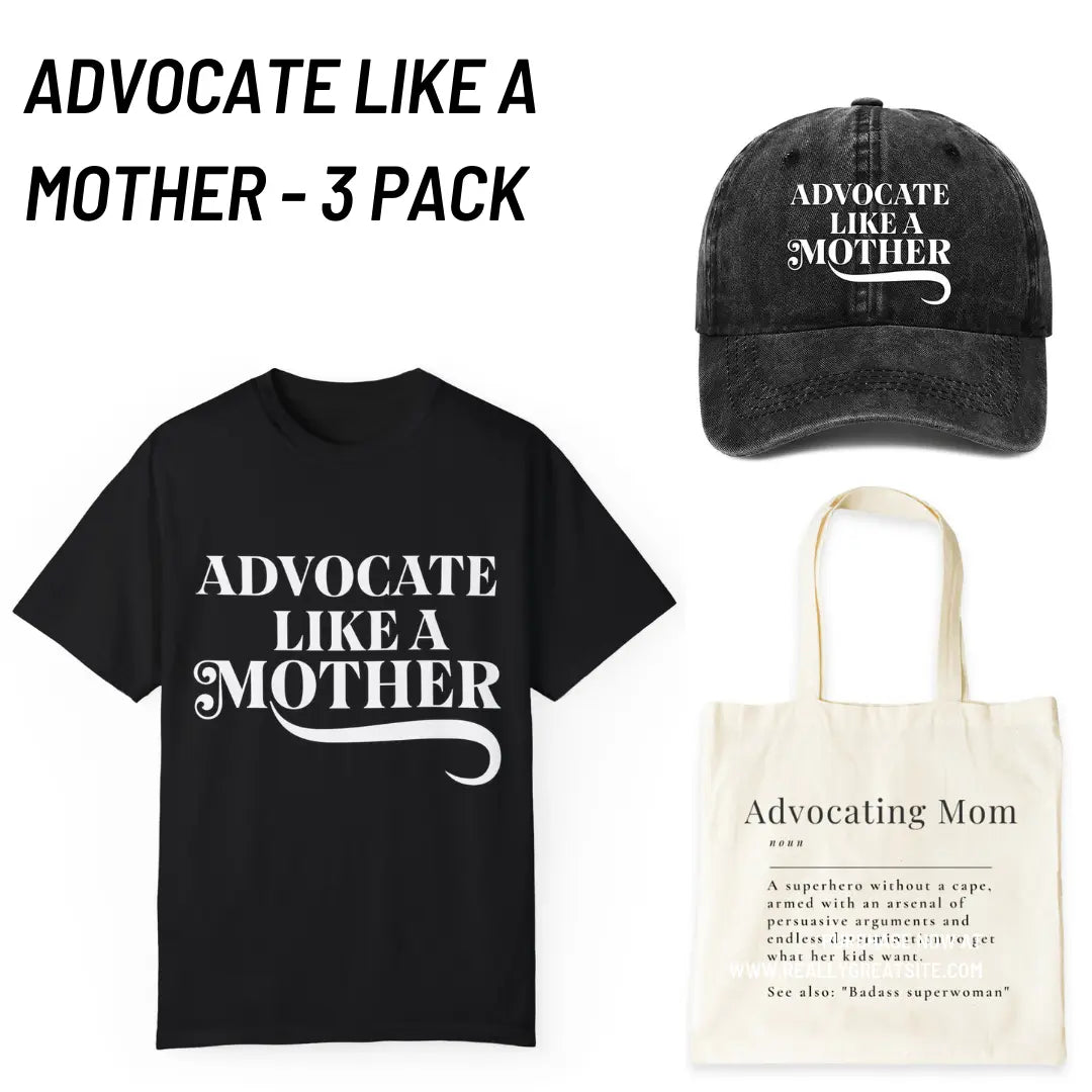Advocate like a mother -3 PACK