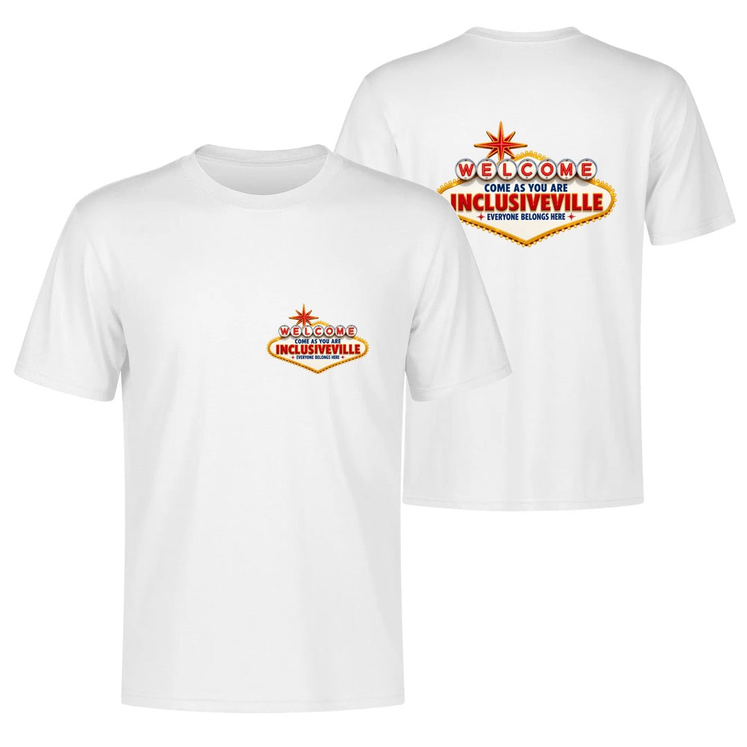 Welcome To Inclusiveville - Vegas  100% cotton T-shirt